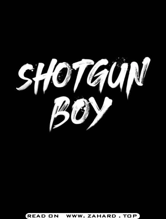 Shotgun Boy Chapter 24 9